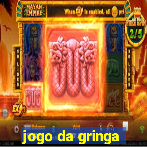 jogo da gringa